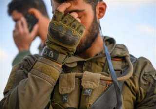 وسائل إعلام عبرية : الروح المعنوية لجنود الجيش الإسرائيلي في الحضيض